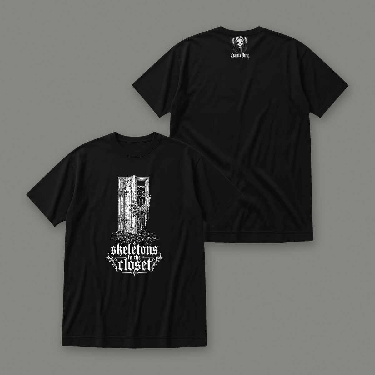 Skeletons in the Closet Women's Relaxed Tee by Trauma Dump, front and back view of black goth tee (Black, white ink)